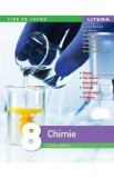 Chimie - Clasa 8 - Fise de lucru - Camelia Besleaga, Mira Prunes, Mariana Moga, Anca Tabacariu, Eliabeta Merinde, Mariana Roinita, Daniela-Marilena Tu, Auxiliare scolare