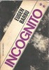 Incognito volumul 2 Eugen Barbu editura Eminescu 1977 carte literatura romana clasica proza