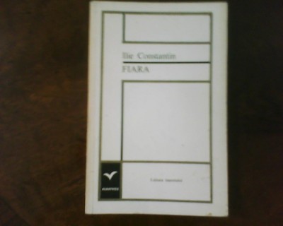 Ilie Constantin Fiara, ed. princeps foto