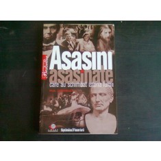 Asasini si asasinate care au schimbat lumea , Paul Donnelley , 2008