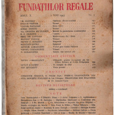 Revista Fundatiilor Regale 1 mai/1943 Th. Capidan I.Vesper M. Beniuc E. Verzea