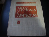 Gheorghe Curinschi Voronna - Istoria universala a arhitecturii - volumul 2
