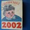 CALENDARUL BUNICII 2002 / TIP CARTE