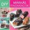 DIY - M&aacute;rk&aacute;s finoms&aacute;gok