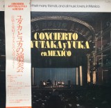 Vinil # LP "Japan Press" Yutaka* Y Yuka* &lrm;&ndash; Concierto De Yutaka Y Yuka En Mexico (NM)