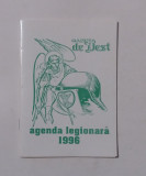 Gazeta De Vest - Agenda Legionara 1996 - Legionari (VEZI DESCRIEREA)