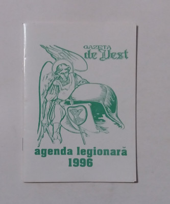 Gazeta De Vest - Agenda Legionara 1996 - Legionari (VEZI DESCRIEREA) foto