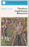 Kostas D. Kyriazis - Theofano, imparateasa Bizantului, Univers