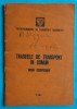 Intreprinderea de transport Bucuresti &ndash; Traseele de transport in comun 1981