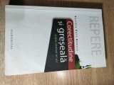 Valeria Gutu Romalo -Corectitudine si greseala -Limba romana de azi (ed 3, 2008)
