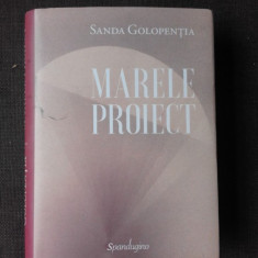 MARELE PROIECT - SANDA GOLOPENTIA