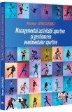 Managementul activitatii sportive si gestionarea evenimentelor sportive - Mariana Ciuvica-Enusi