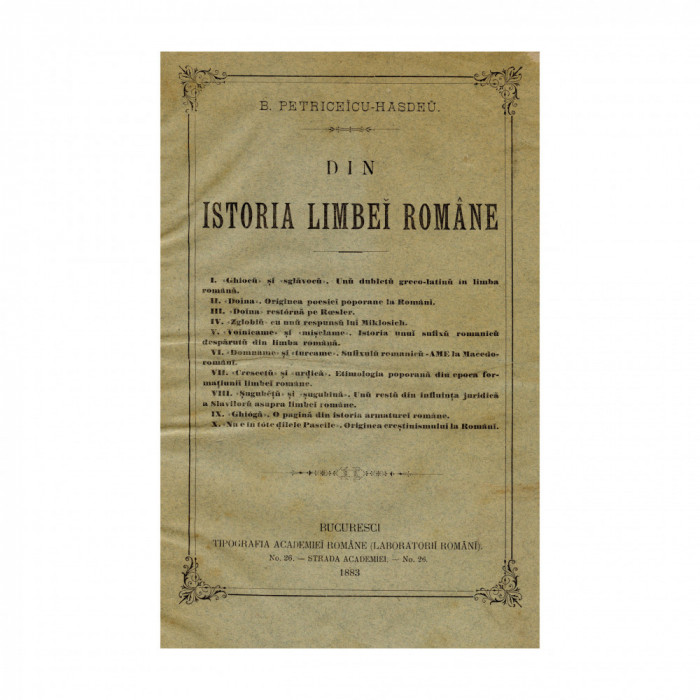 B. P. Hasdeu, Din istoria limbii rom&acirc;ne, 1883