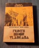 Muntii Bihor Vladeasa Marcian Bleahu