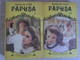 Papusa Vol. 1-2, Boleslaw Prus, Roman, Editura Constelatia 1994, 750 Pagini, Limba Romana