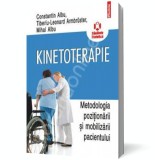 Kinetoterapie: metodologia pozitionarii si mobilizarii pacientului