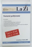 STATUTUL POLITISTULUI , ACTUALIZAT 20.06 , 2009