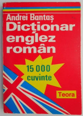 Dictionar englez-roman (15.000 cuvinte) ? Andrei Bantas foto