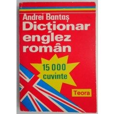 Dictionar englez-roman (15.000 cuvinte) &ndash; Andrei Bantas