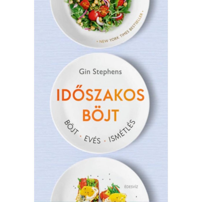 Időszakos b&ouml;jt - B&ouml;jt. Ev&eacute;s. Ism&eacute;tl&eacute;s. - Gin Stephens