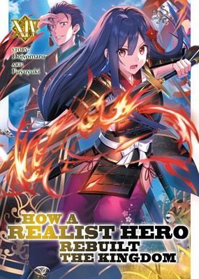 How a Realist Hero Rebuilt the Kingdom (Light Novel) Vol. 14 foto