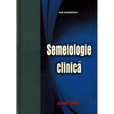 Semeiologie clinica ed. II - Dan Georgescu