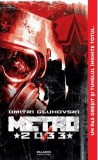 Metro 2033 - Dmitri Gluhovski, Grupul Art