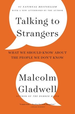 Talking to Strangers: What We Should Know about the People We Don&amp;#039;t Know foto