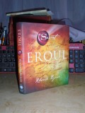 RHONDA BYRNE - SECRETUL : EROUL , 2014