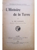 L. de Launay - L&#039;Histoire de la Terre (1910)