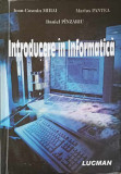 INTRODUCERE IN INFORMATICA-I.C. MIHAI, M. PANTEA, D. PANZARIU