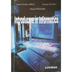 INTRODUCERE IN INFORMATICA-I.C. MIHAI, M. PANTEA, D. PANZARIU