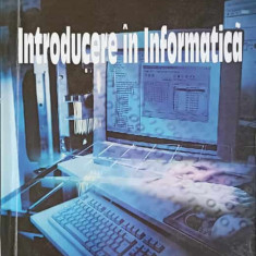 INTRODUCERE IN INFORMATICA-I.C. MIHAI, M. PANTEA, D. PANZARIU