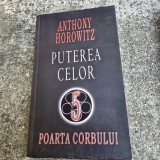 Anthony Horowitz - Puterea celor cinci. Poarta corbului
