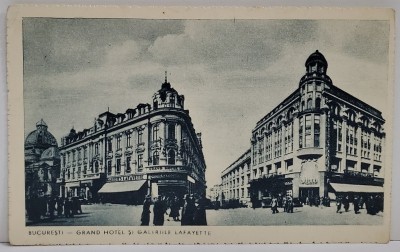 BUCURESTI , GRAND HOTEL SI GALERIILE LAFAYETTE , CARTE POSTALA ILUSTRATA , MONOCROMA, INTERBELICA foto