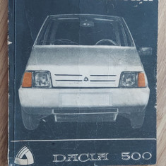 TEHNOLOGII DE REPARATII DACIA 500 . DACIA LASTUN . EDITIA I ANUL 1989 TIMISOARA