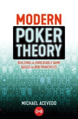 Modern Poker Theory: Building an Unbeatable Strategy Based on GTO Principles foto