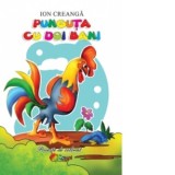 Punguta cu doi bani. Carte de colorat - Ion Creanga
