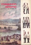 Magazin istoric nr 11 1973 carte romana brosata 100 pagini subiect istorie