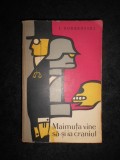 Iuri Dombrovski - Maimuta vine sa-si ia craniul (1961)