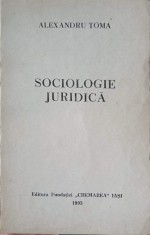 SOCIOLOGIE JURIDICA-ALEXANDRU TOMA-252099