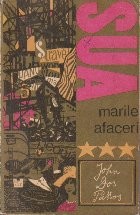 SUA marile afaceri, Volumul al III-lea