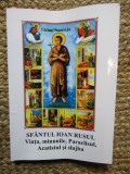 SFANTUL IOAN RUSUL. VIATA, MINUNILE, PARACLISUL, ACATISTUL SI SLUJBA