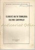 Elemente Noi in Tehnologia Culturii Cartofului - Agronomie, Bucuresti 1970, Apimondia - Carte Agricola