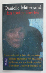 EN TOUTES LIBERTES par DANIELLE MITTERAND , 1996 foto