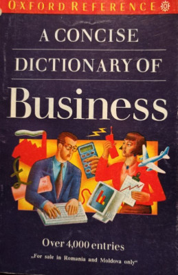 A concise dictionary of business (editia 1992) foto