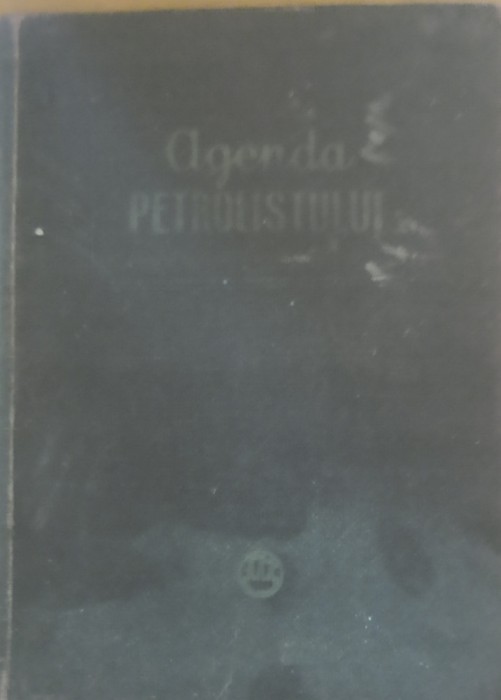 AGENDA PETROLISTULUI FORAJ SI EXTRACTIE, 1955