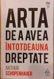 Arta de a avea intotdeauna dreptate, Arthur Schopenhauer