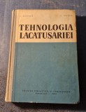 Tehnologia lacatusariei T. Mucica V. Husea
