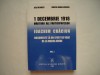 1 Decembrie 1918: Marturii Participanti, Ioachim Craciun, G. Neamtu - Istorie Romania, Marea Unire, Documente Vol. I